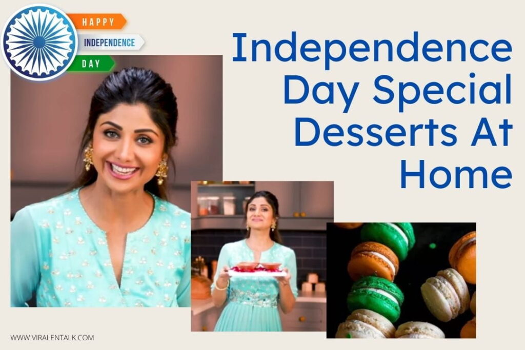 Independence Day 2021: Try These Independence Day Special Desserts By Shilpa Shetty Kundra At Home To Ring In The Celebrations!