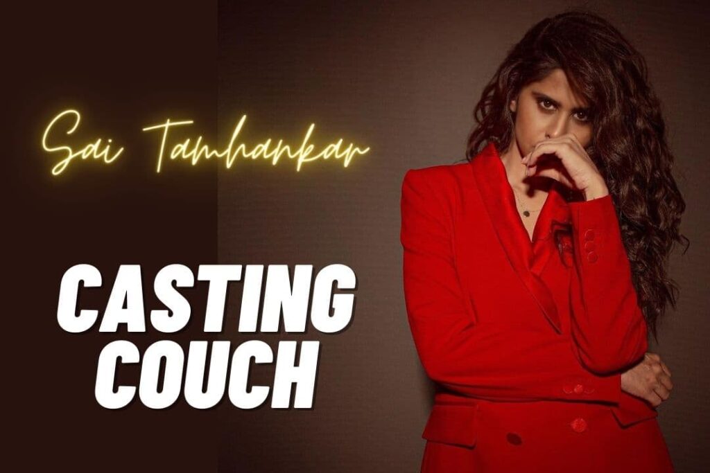 Mimi Actress Sai Tamhankar Opens Up About Casting Couch Experience In Bollywood