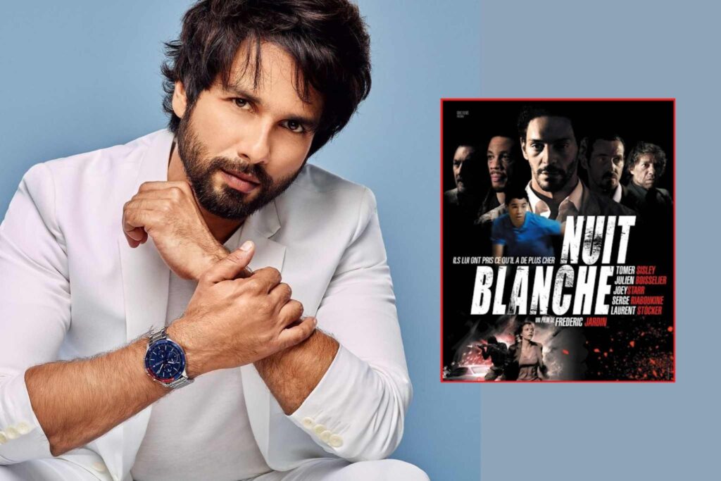 Shahid Kapoor's Next Film is Hindi Adaptation Of French Film, 'Nuit Blanche'