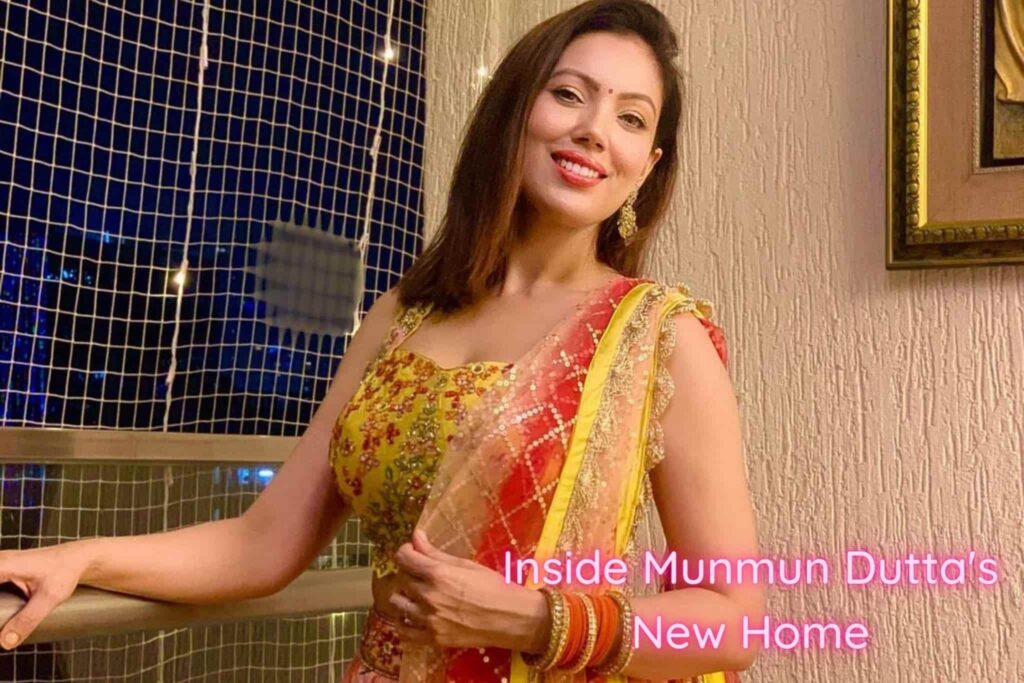 Photos & Videos That Will Take You Inside Munmun Dutta Dream Home In Mumbai