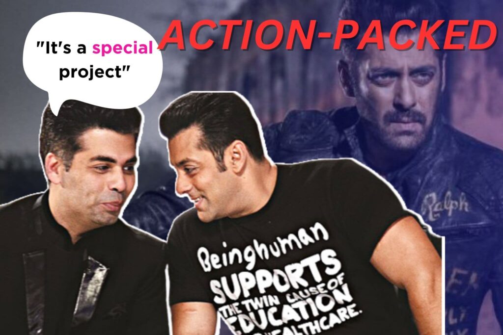 Get Ready for Action Overload: Salman Khan and Karan Johars Epic Film Plans Revealed!